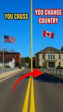 Why This Town Is Split by the US–Canada Border