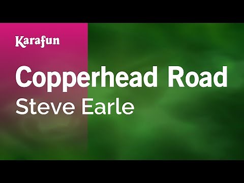 Copperhead Road - Steve Earle | Karaoke Version | KaraFun
