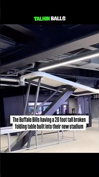 The Buffalo Bills having a 20 foot tall broken folding table built into their new stadium may be one