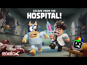 Bluye & SPRUNKI Escape from the Hospital! in Roblox