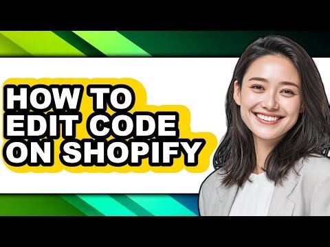How to Edit Code on Shopify (easy Method)