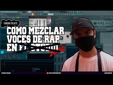 (TUTORIAL) COMO MEZCLAR VOCES de RAP HIP HOP - SONIDO PROFESIONAL- 2020