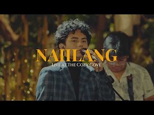 Naiilang (Live at The Cozy Cove) - Le John