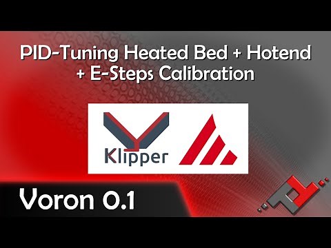PID-Tuning + E-Steps Calibration on Klipper
