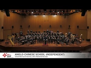 Anglo Chinese School (Independent) 2023 SYF band performance