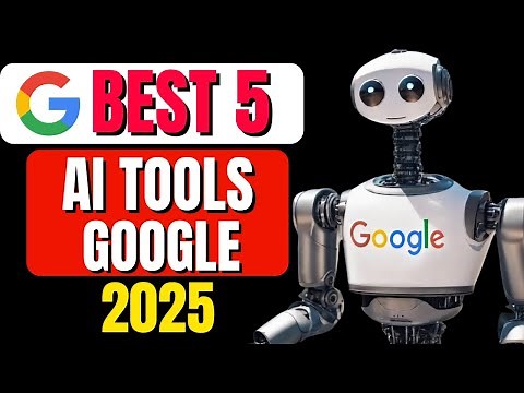 🚀 Top 5 Free Google AI Tools You Should Be Using in 2025!