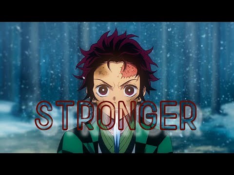 Demon Slayer - AMV | Stronger - The Score