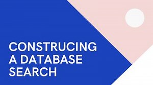 Constructing a Database Search