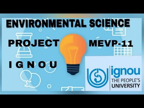 Environmental science project ignou | How to make environmental science project in ignou. Mevp-11