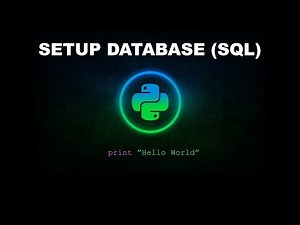 Database Setup - Python Programming
