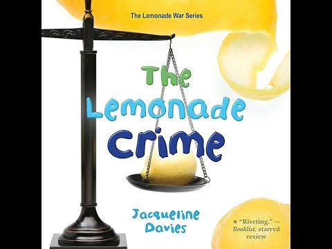 Plot summary, “The Lemonade Crime” by Jacqueline Davies in 4 Minutes - Book Review