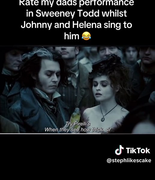 My Dad's Role in Sweeney Todd | Johnny Depp, Helena Bonham Carter