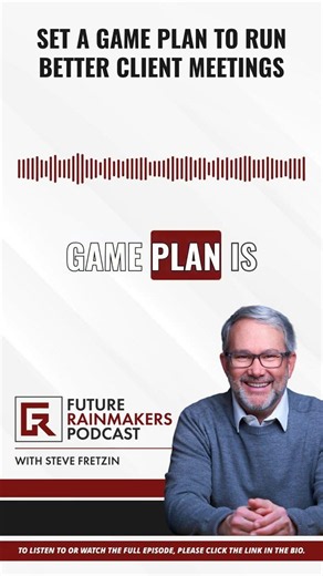 Set A Game Plan To Run Better Client Meetings