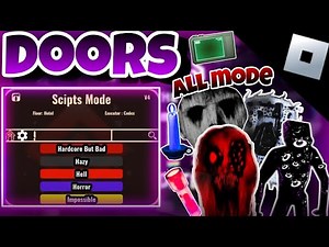 🚪Roblox Doors script mode🚪|munciseek|keyless|hardcore,horror, impossible|Lion Kc Lee