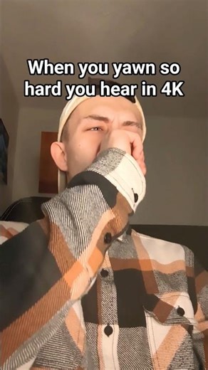 Yawn = Hear in 4k! 🤣💀 #funny #comedy #fyp #viral #trending #shorts