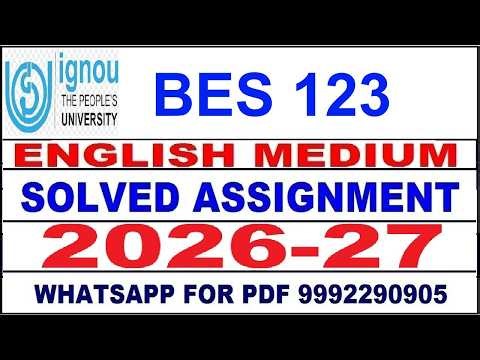 BES 123 solved assignment 2026-27 in English || BES 123 solved assignment 2027 || BES123 2026-27