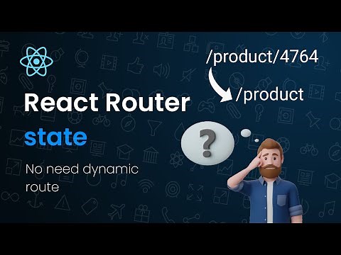 Learn React Router State | React Router Tips and Tricks