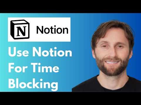 Learn How to Use Notion for Time Blocking [Full Guide 2026]