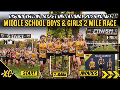 Middle School Boys & Girls Oxford Yellow Jacket Invitational 2026 XC Meet 2 Mile Race & Awards