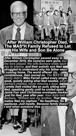 After William Christopher Died, The MAS*H Family Refused to Let His Wife and Son Be Alone❤️