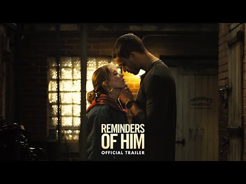 Reminders of Him | Official Trailer - HD