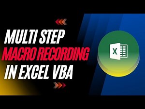 Multi Step Macro Recording In Excel VBA