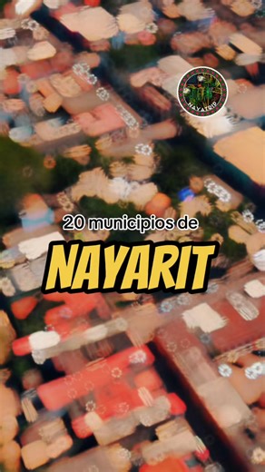Los 20 municipios de Nayarit 😍😱 #Nayarit #nayaritmexico | Nayatrip
