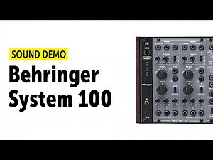 Behringer System 100 Sound Demo (no talking)