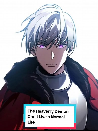 The Heavenly Demon Can't Live a Normal Life