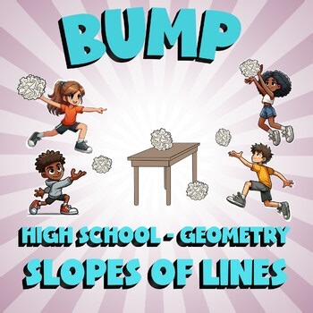 Slopes of Lines BUMP Math Game - No Prep Geometry Review Activity