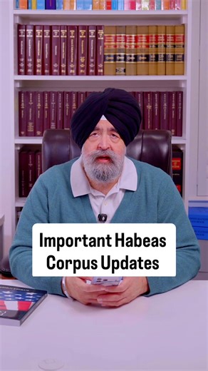 Important Habeas Corpus Updates #jaspreetsinghattorney | attorney general