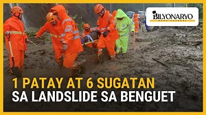 11K views · 130 reactions | #Agenda | Tinumbok ng bangis ni super typhoon #NandoPH ang malaking bahagi ng Northern Luzon. Sa Benguet, isa ang patay habang anim ang sugatan dahil sa landslide. Ang detalye sa Agenda report ni Dhobie De Guzman. | Bilyonaryo News Channel | Facebook