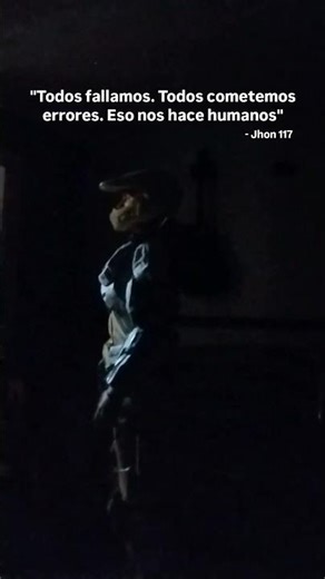 "Todos fallamos, eso nos hace humanos"