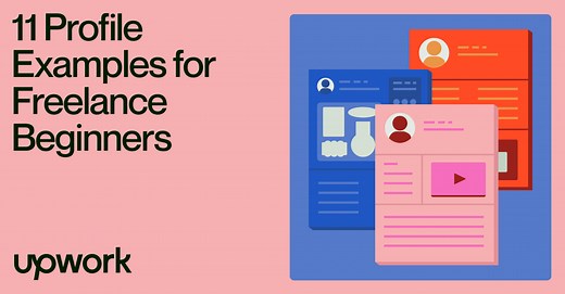 11 Upwork Profile Examples for Freelance Beginners - Upwork