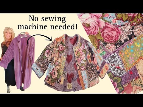 How To Make An Upcycled Slow Stitch Patchwork Reversible Jacket Without a Sewing Machine