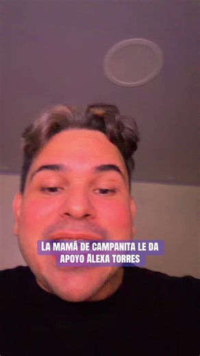 Apoyo de la mamá de Campanita a Alexa Torres en LCDLF3