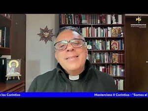 Para comprender la Segunda Carta a los Corintios