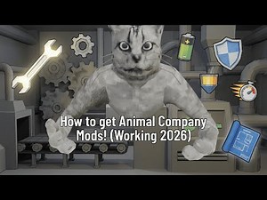 How to get Animal Company Mods! (Working 2026)