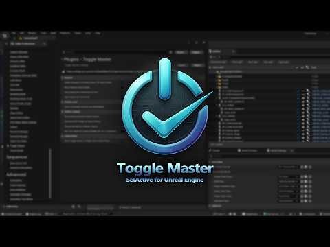 Toggle Master - SetActive for Unreal Engine | Actor Disable / Enable