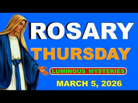 Holy Rosary For Today | Luminous Mysteries 3/5/2026 | Catholic Rosary Prayer —Holy Rosary 247