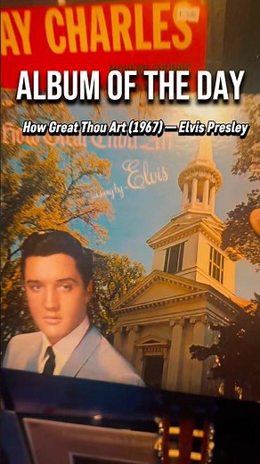 💿 Album of the Day - How Great Thou Art (1967) — Elvis Presley