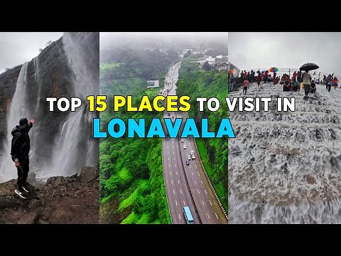 Lonavala - Top 15 Tourist Places to Visit in Monsoon | Lonavala Khandala Trip