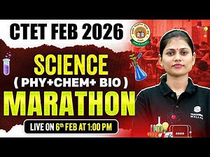 CTET Science Paper 2 | CTET Science Marathon Class 2026 | Science for CTET Paper 2 by Sarika Mam