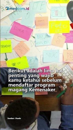 MAGANG NASIONAL KEMNAKER 2025, 5 HAL INI WAJIB KAMU KETAHUI
