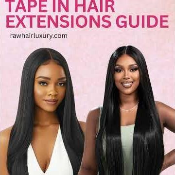 The Ultimate Guide to Tape In Hair Extensions: Everything You Need to Know for Dreamy Hair