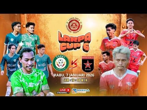 🔴LIVE LARVA CUP 6 - PORAT FC TEROS vs PS. BINTANG KEJORA Jr.
