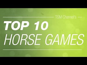 TOP 10 Horse Games