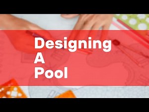 Designing A Pool