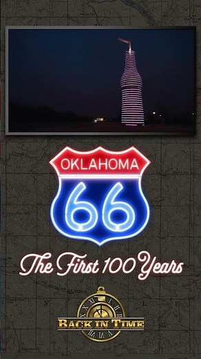 Back In Time | Route 66: The First 100 Years | Thursday at 7 PM on OETA