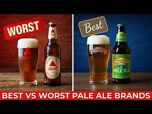 15 Famous Pale Ale Brands Ranked Worst to Best!